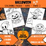 Halloween Coloring Sheets for Kids | Digital Download | Fun & Spooky Printable Activities | Easy Print DIY Crafts | Coloring Pages - Part 2